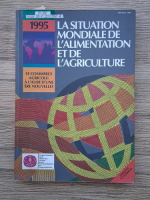 La situation mondiale l'alimentation et de l'agriculture