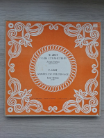 Lazar Berman - Ani de pelerinaj (Franz Liszt, 4 viniluri)