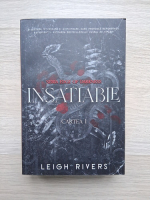 Leigh Rivers - Edge of darkness, volumul 1. Insatiable