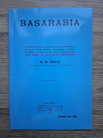 M. N. Pacu - Basarabia. Diferite articole de ziare din anul 1878, retiparite cu ocazia contra-serbarei centenarului anexarei Basarabia la Rusia