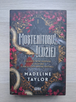 Madeline Taylor - Insulele Verrane, volumul 1. Mostenitorul iluziei