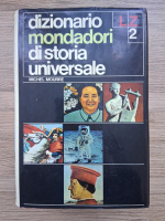 Michel Mourre - Dizionario mondadori di storia universale (volumul 2)