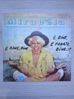 Mirabela Dauer - E bine, e foarte bine...!?