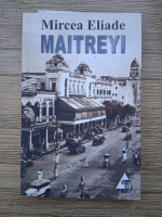 Mircea Eliade - Maitreyi