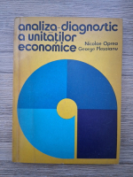 Nicolae Oprea, George Plesoianu - Analiza-diagnostic a unitatilor economice