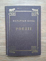 Octavian Goga - Poezii (editie facsimil 1907)