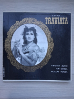 Orchestra Operei Romane din Bucuresti, Corul Operei Romane din Bucuresti, Jean Bobescu, Virginia Zeani, Ion Buzea, Nicolae Herlea - Traviata (Giuseppe Verdi, 3 viniluri)
