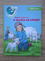 Povestiri pentru a invata sa citesti. Clasa a II-a