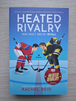 Rachel Reid - Game changers, volumul 2. Heated rivalry