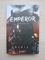 RuNyx - Dark verse, volumul 3. Emperor
