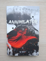 RuNyx - Dark verse, volumul 5. Annihilator