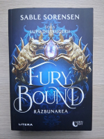 Sable Sorensen - Fury bound. Razbunarea
