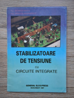 Serban Naicu - Stabilizatoare de tensiune cu circuite integrate