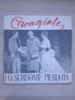 Sica Alexandrescu - O scrisoare pierduta (Ion Luca Caragiale, 2 viniluri)