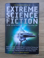 The mammoth book of extreme science fiction 