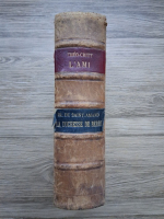 Theo Critt, Imbert de Saint Amand - L'ami des jeunes filles. La duchesse de berry et la cour de louis XVIII (2 carti colegate, 1887)