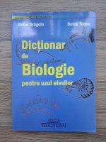 Victor Dragoiu, Doina Todea - Dictionar de biologie. Pentru uzul elevilor