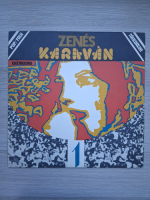 Zenes Karavan 1. Caravana muzicala
