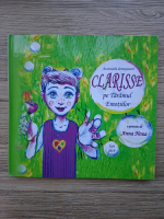 Anna Noua - Aventurile domnisoarei Clarisse pe taramul emotiilor