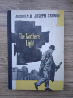 Archibald Joseph Cronin - The northern light