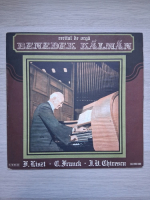 Benedek Kalman - Recital de orga