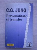C.G. Jung - Personalitate si transfer (uzata)