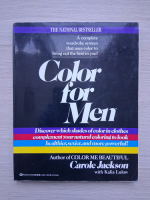 Carole Jackson - Color for men. Discover which shades of color in clothes complement your natural coloring to look healthier, sexier and more powerful