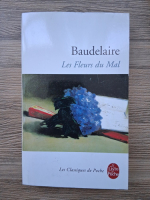 Charles Baudelaire - Les fleurs du mal 