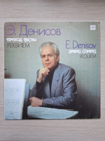 Choir of Students of the Moscow State Conservatory, Boris Tevlin, Vitaly Katayev - Spring coming. Five pieces for mixed choir. Requiem (Edison Denisov)
