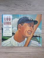 David A. Adler - Lou Cehric, the luckiest man
