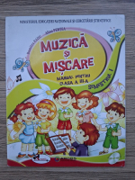 Dumitra Radu, Alina Pertea - Muzica si miscare. Manual pentru clasa a III-a, semestrul I