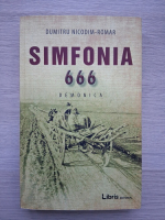 Dumitru Nicodim Romar - Simfonia 666, demonica