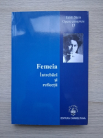 Edith Stein - Femeia. Intrebari si reflectii