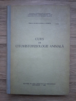 Eugen A. Pora, Dumitru I. Rosca - Curs de citohistofiziologie animala