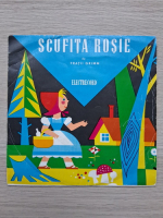 Fratii Grimm - Scufita Rosie