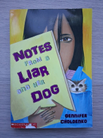 Gennifer Choldenko - Notes from a liar and her dog