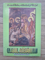 Glasul adevarului, anul XIV, nr. 131, aprilie-iunie 2003