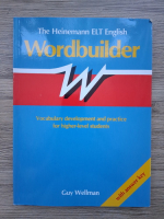 Guy Wellman - The heinemann elt english. Wordbuilder