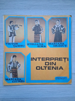 Ionel Puia, Florian Economu, Marin Constantin, Mariana Ciurel - Interpreti din Oltenia