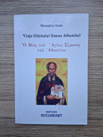 Isaia - Viata Sfantului Simon Athonitul (2011)