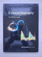 John Chambers - Echocardiography in primary care