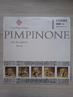 Kammerorchester der Staatskapelle Berlin, Helmut Koch, Erna Roscher - Pimpinone oder die ungleiche Heirat. Ein lustiges Zwischenspiel (Georg Philipp Telemann)