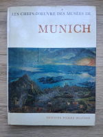 Les chefs-d'oeuvre des musees de Munich (album)