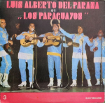 Luis Alberto del Parana si Los Paraguayos - Luis Alberto Del Parana si formatia Los Paraguayos III