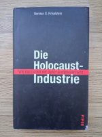 Norman G. Finkelstein - Die holocaust-industrie