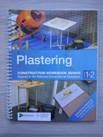 Plastering. Construction workbook series. Aligned to the National Occupational Standards (level 1 and 2)