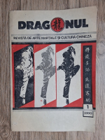 Revista de arte martiele si cultura chineza. Dragonul, nr. 1, anul I, 1990 