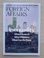 Revista Foreign affairs, nr. 1, volume 95, january-february 2016. Inequality