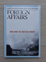 Revista Foreign affairs, nr. 5, volume 100, september-october 2021. Who won the war on terror?