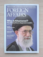 Revista Foreign affairs, nr. 5, volume 92, september-october 2013. Who is Khamenei?